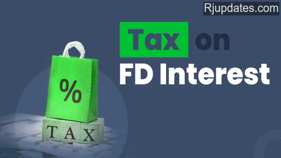 Tax On FD Interest news
